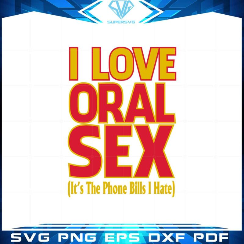 odell-beckham-i-love-oral-sex-svg-for-cricut-sublimation-files
