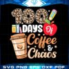100-days-of-coffee-and-chaos-svg-100th-day-of-school-leopard-svg