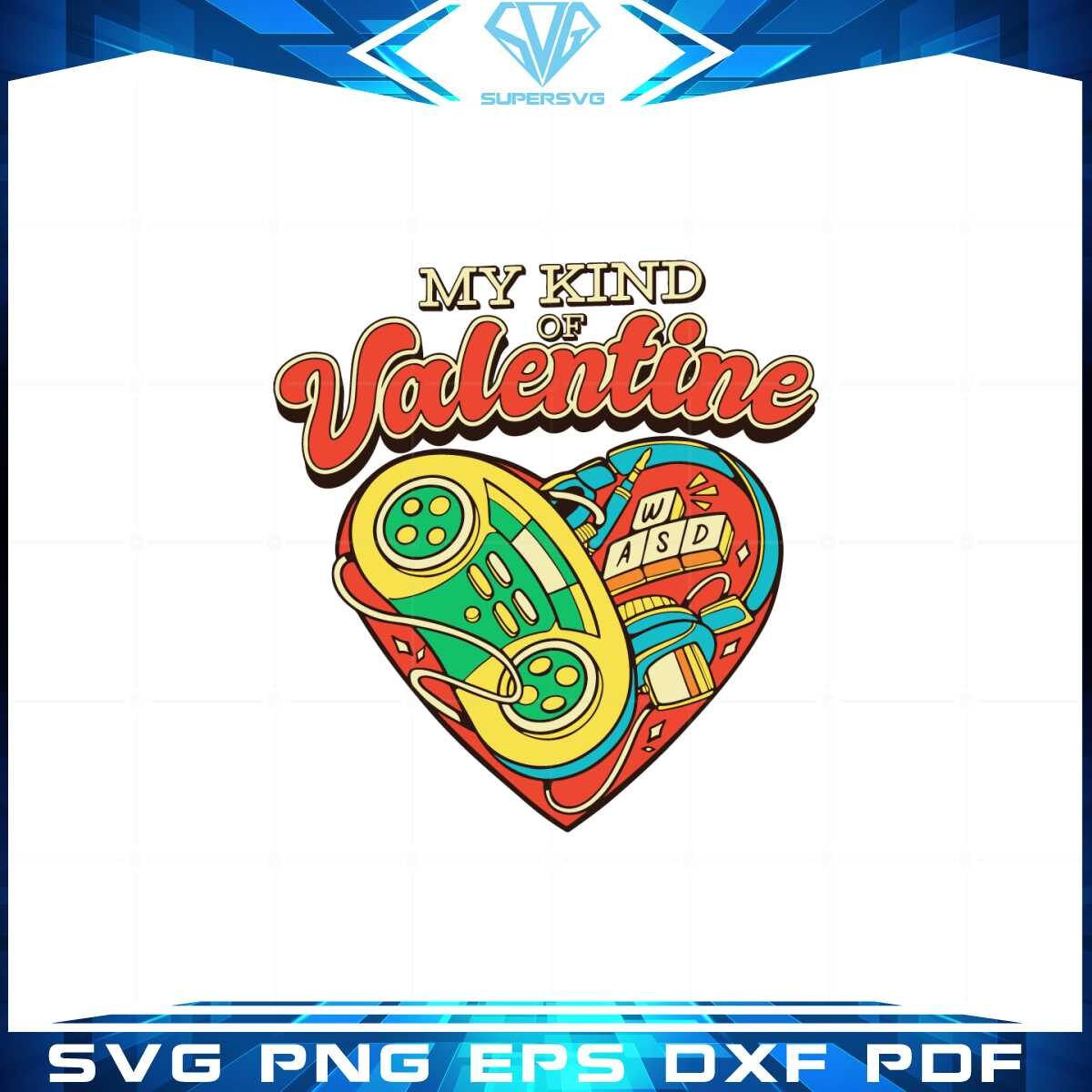 gaming-valentine-my-kind-of-valentines-day-svg-cutting-files