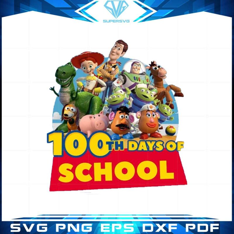 toy-story-happy-100th-days-of-school-png-sublimation-designs