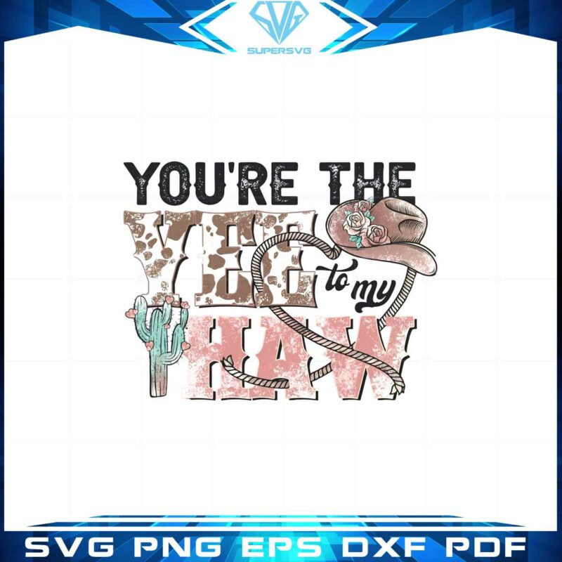 you-are-the-yee-to-my-haw-png-valentines-day-svg-cutting-files