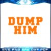 dump-him-svg-cutting-file-for-personal-commercial-uses
