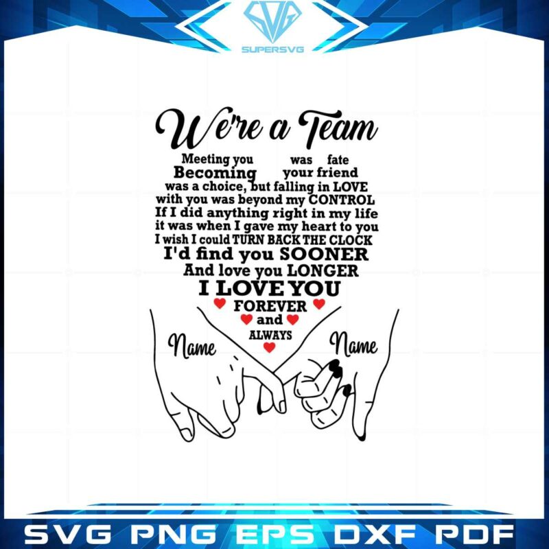 were-a-team-valentines-day-custom-name-svg-cutting-files