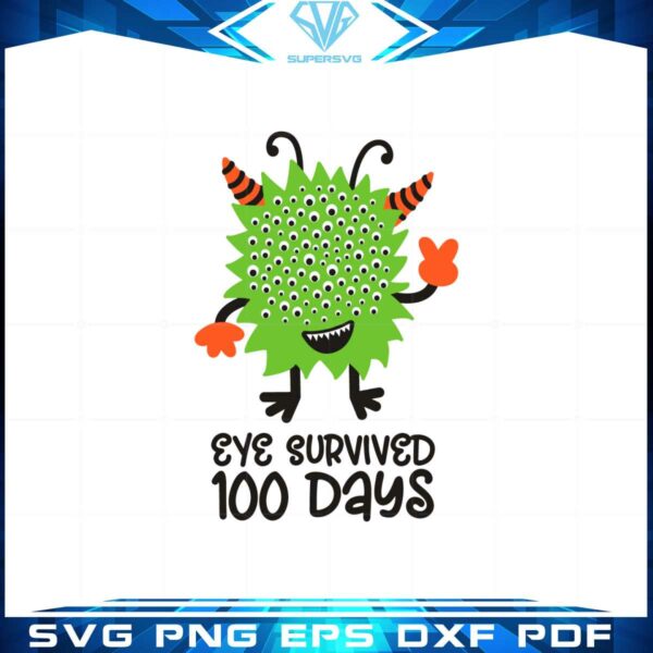 eye-survived-100-days-100th-day-of-school-svg-cutting-files