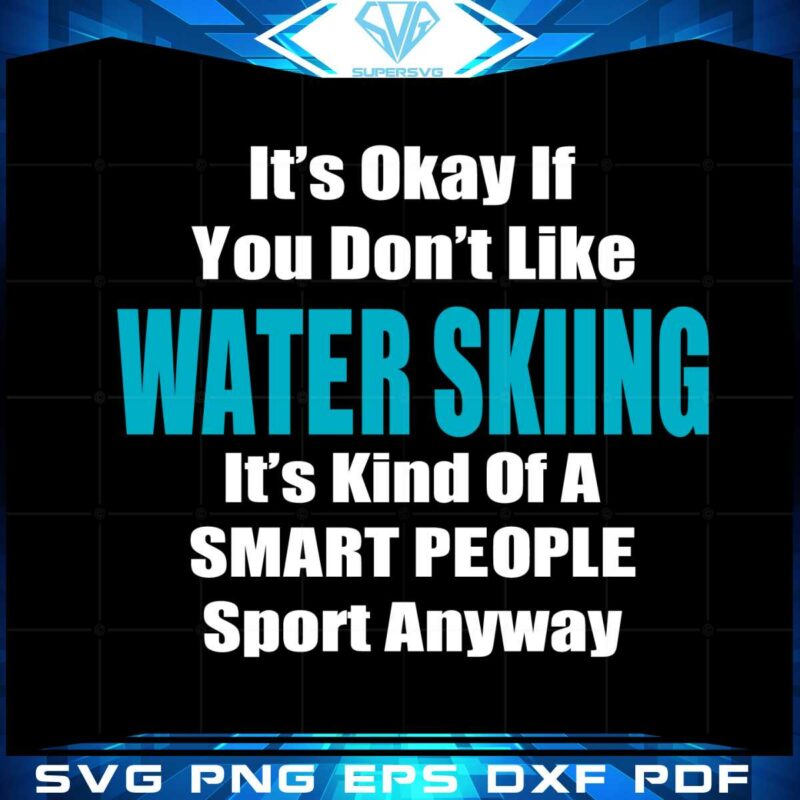 water-skiers-funny-sports-quote-svg-graphic-designs-files