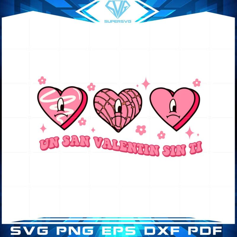 un-san-valentine-sin-ti-cute-valentin-benito-svg-cutting-files