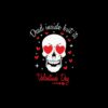 dead-inside-but-its-valentines-day-skull-valentines-day-svg