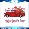 happy-valentines-day-truck-loads-of-love-truck-svg-cutting-files