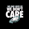 philadelphia-eagles-no-one-likes-us-we-dont-care-svg-file