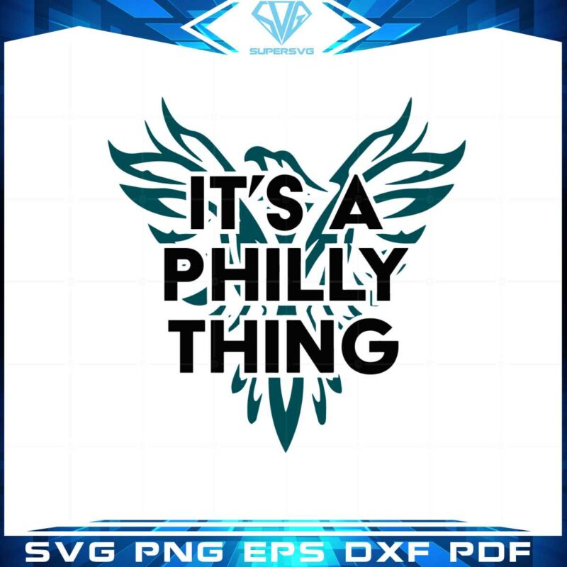 its-a-philly-thing-svg-philadelphia-eagles-football-svg