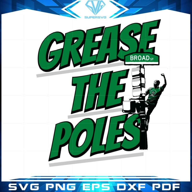 grease-the-poles-philly-fans-svg-sublimation-files-silhouette
