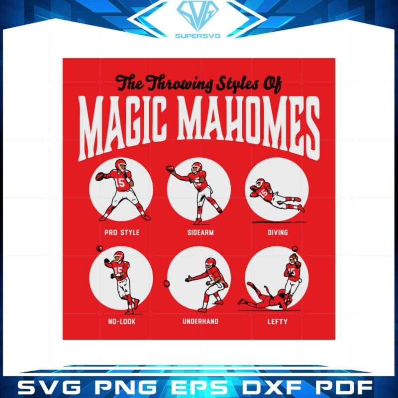 the-throwing-styles-of-magic-mahomes-svg-cutting-files