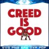 creed-humphrey-creed-is-good-svg-graphic-designs-files