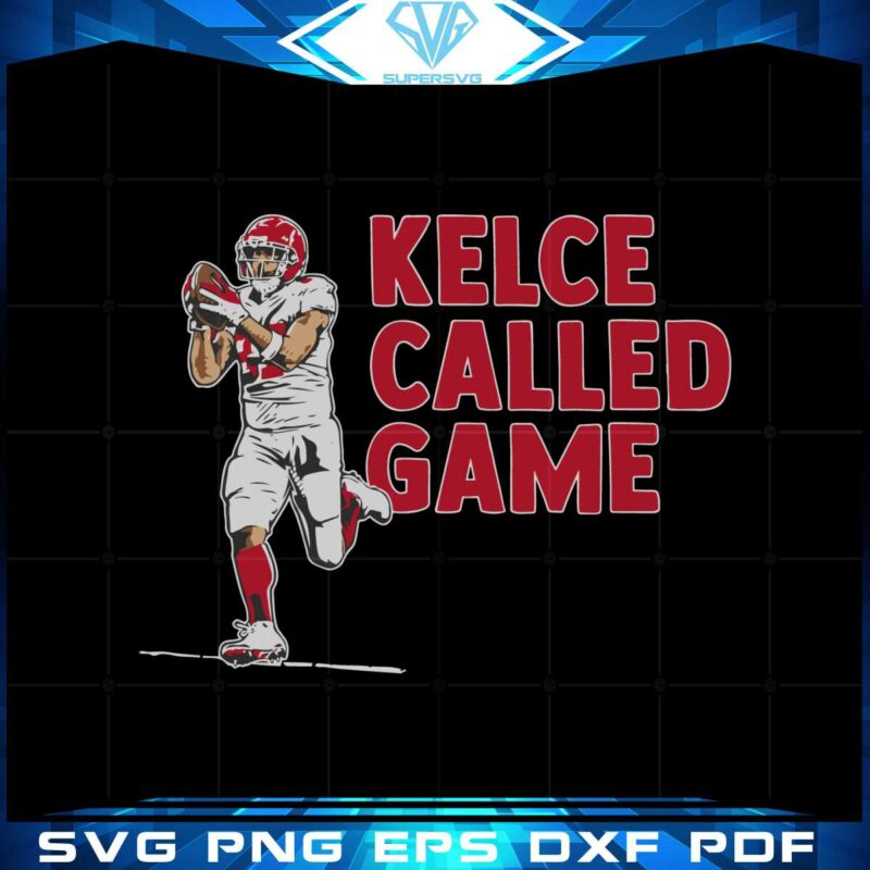 travis-kelce-called-game-svg-files-for-cricut-sublimation-files