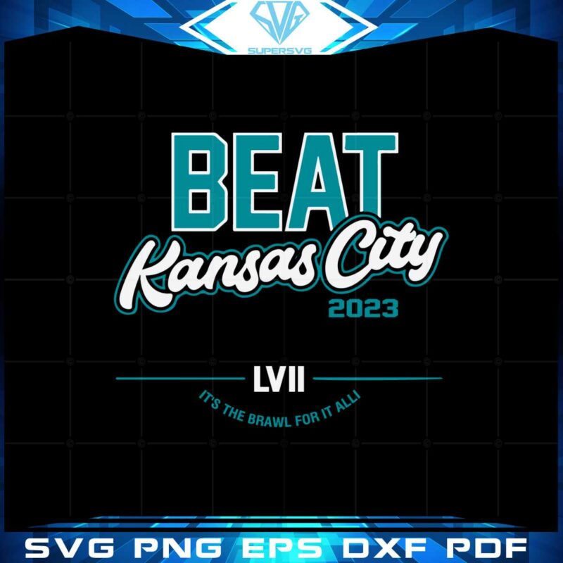 beat-kansas-city-svg-philadelphia-football-super-bowl-lvii-svg