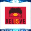 Bel15ve Kansas City Svg For Cricut Sublimation Files