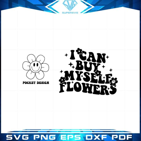 valentines-song-i-can-buy-myself-flowers-svg-cutting-files