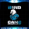 Philadelphia Eagles Bird Gang No One Likes Us We Don’t Care Svg
