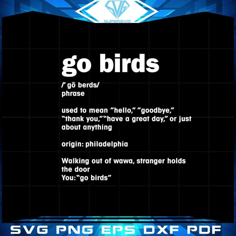 go-birds-definition-philadelphia-eagles-svg-graphic-designs-files
