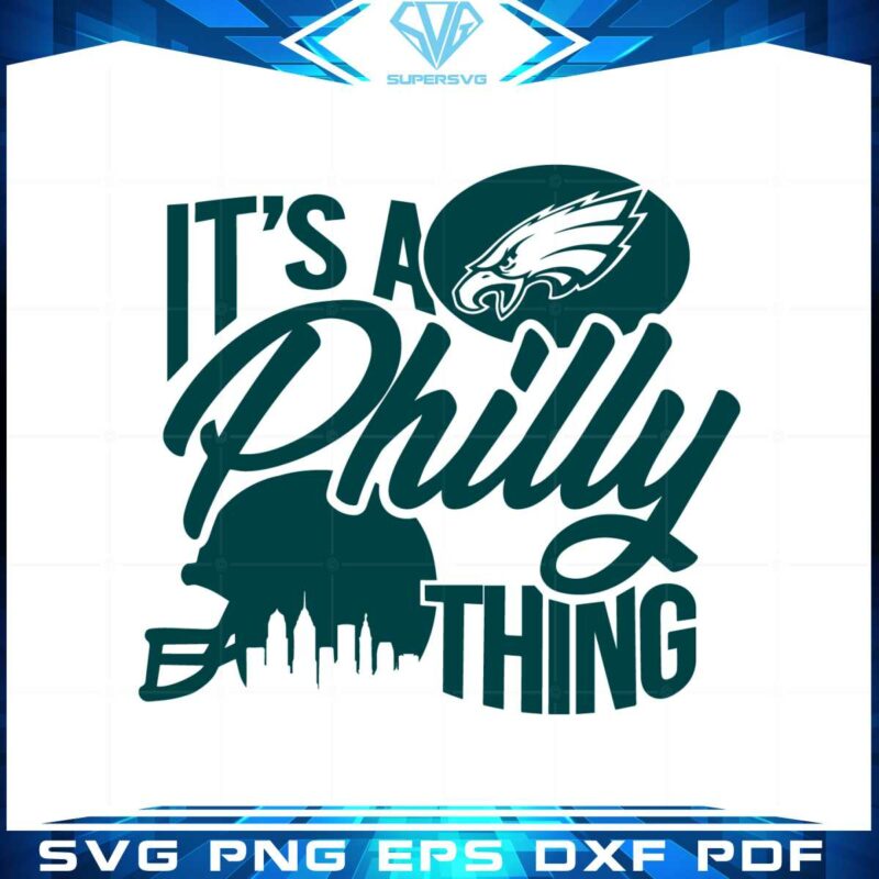 its-a-philly-thing-football-helmet-svg-graphic-designs-files