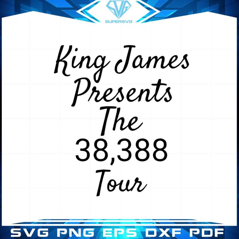 king-james-presents-the-38388-tour-svg-graphic-designs-files