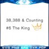38388-counting-the-king-lebron-james-svg-cutting-files
