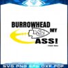 burrowhead-my-ass-travis-kelce-kansas-city-chiefs-svg-cutting-files