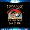 test-turns-out-im-100-that-eagles-girl-philadelphia-eagles-svg