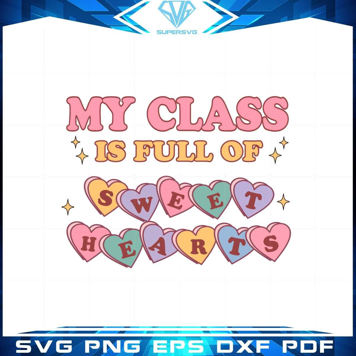 my-class-is-full-of-sweet-hearts-svg-graphic-designs-files