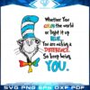 keep-being-you-dr-seuss-dr-seuss-svg-graphic-designs-files