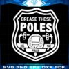 grease-the-poles-philadelphia-eagles-svg-graphic-designs-files