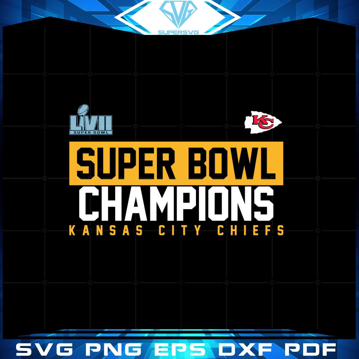 Super Bowl Lvii Champions 2023 Kansas City Chiefs Champions Svg