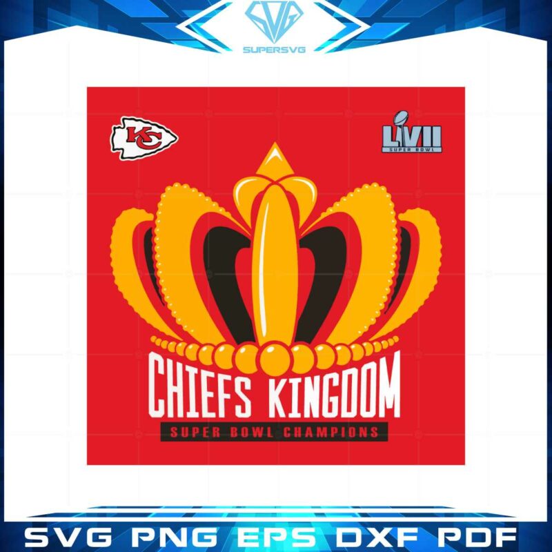 kansas-city-chiefs-super-bowl-lvii-champions-chiefs-kingdom-svg
