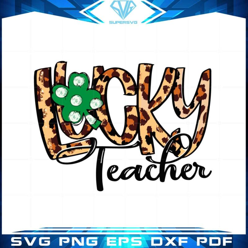 st-patricks-day-lucky-teacher-png-sublimation-designs