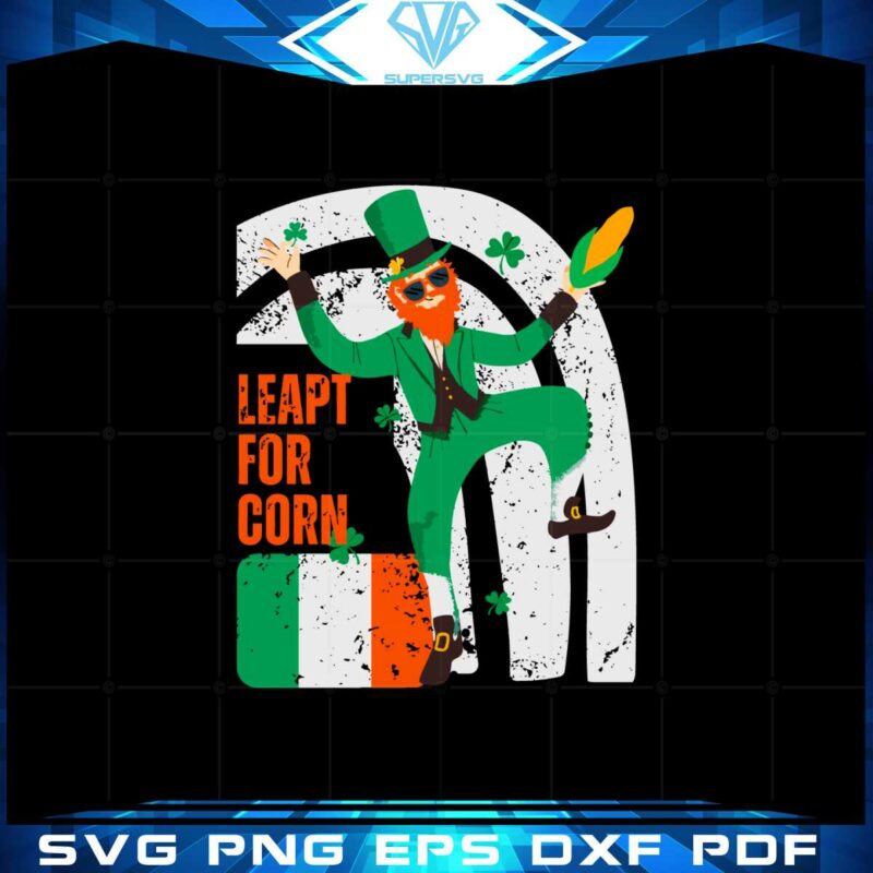 leapt-for-corn-funny-st-patricks-day-svg-graphic-designs-files