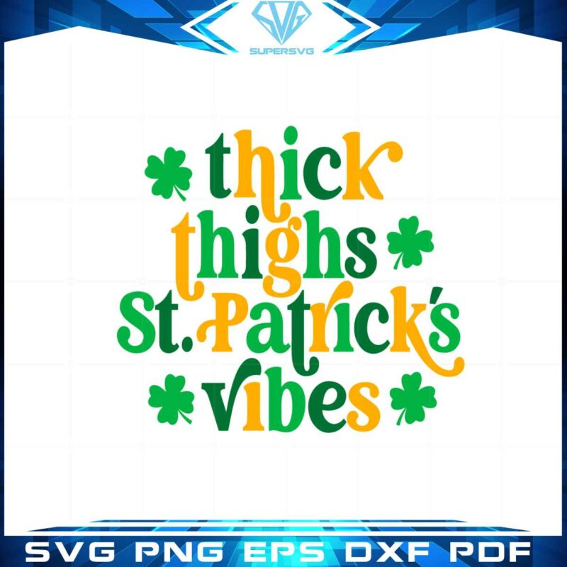 thick-thighs-leprechaun-vibes-svg-for-cricut-sublimation-files