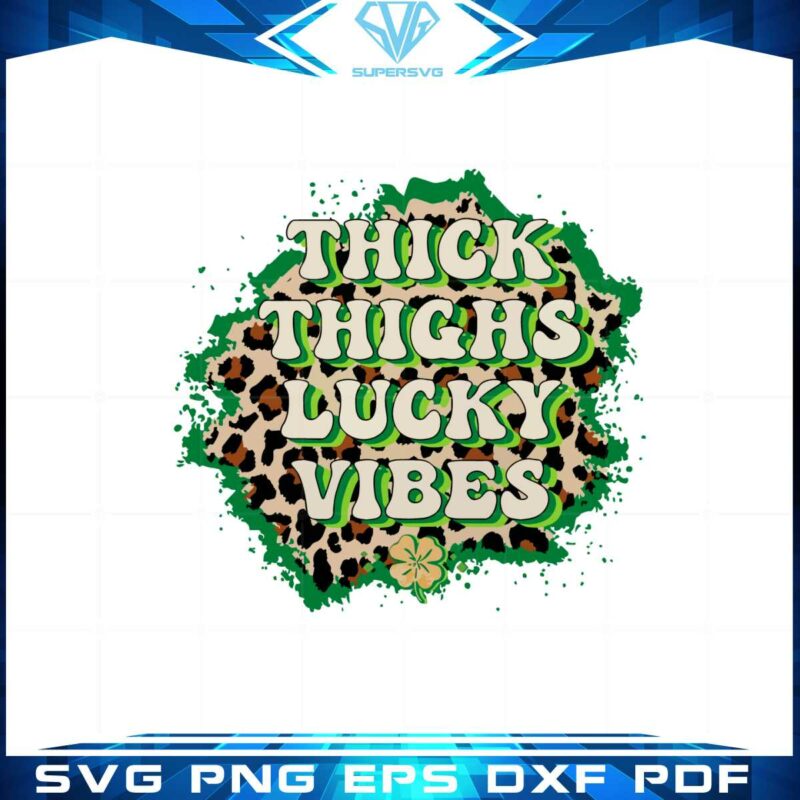 thick-things-lucky-vibes-lucky-vibes-st-patricks-day-svg