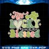 not-lucky-just-blessed-saint-patricks-day-svg-cutting-files