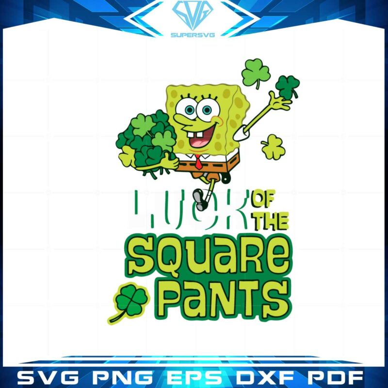 luck-of-the-square-pants-spongebob-squarepants-svg-file