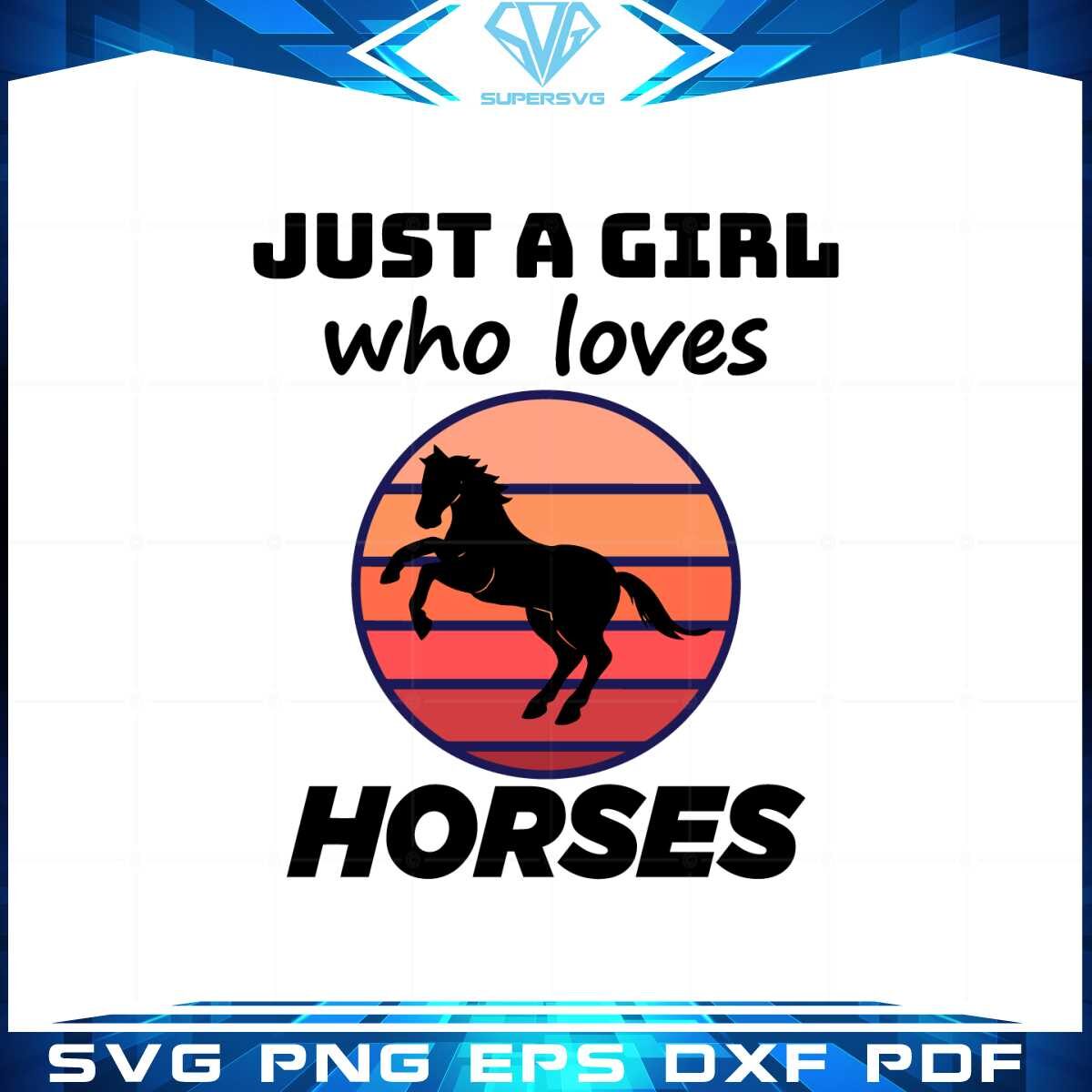 just-a-girl-who-loves-horses-vintage-svg-graphic-designs-files