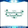 everyone-loves-an-irish-girl-svg-for-cricut-sublimation-files