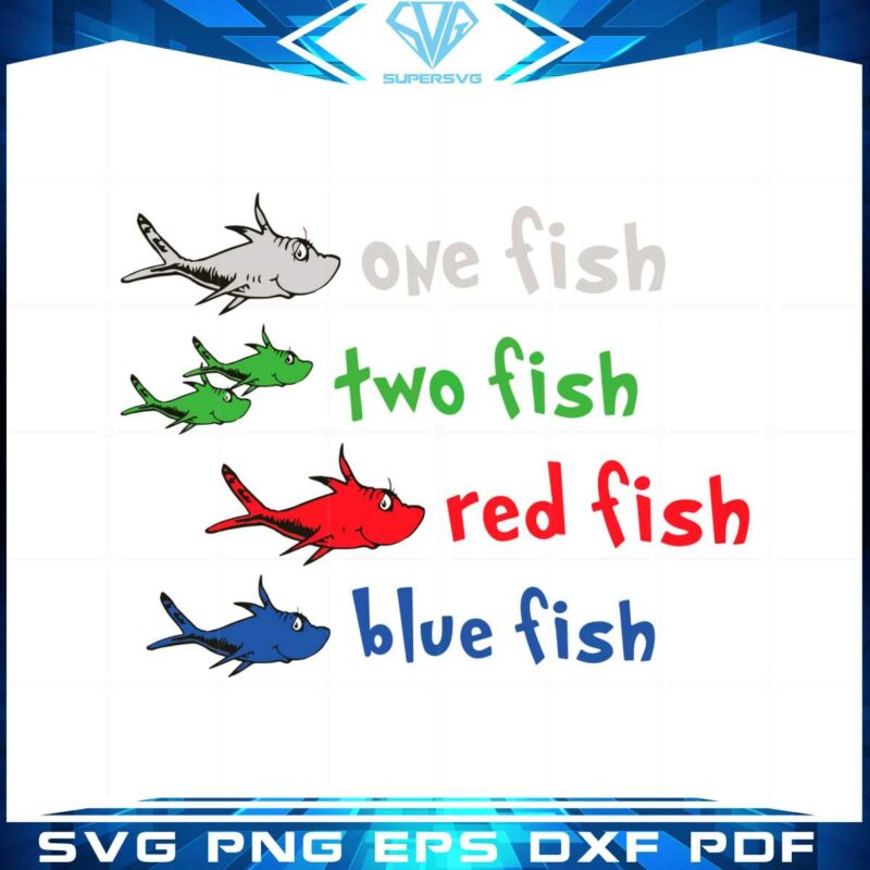 one-fish-two-fish-red-fish-blue-fish-dr-seuss-teacher-svg