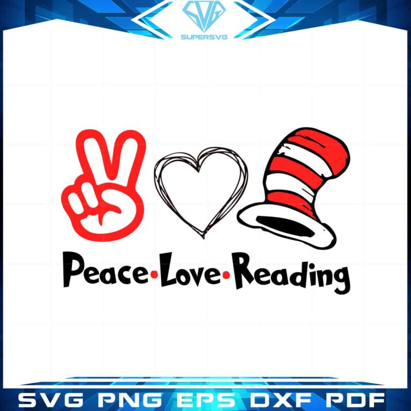peace-love-reading-dr-seus-read-across-america-cat-in-the-hat-svg