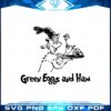 green-egg-and-ham-funny-sam-i-am-svg-graphic-designs-files