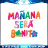 manana-sera-bonito-karol-g-svg-for-cricut-sublimation-files