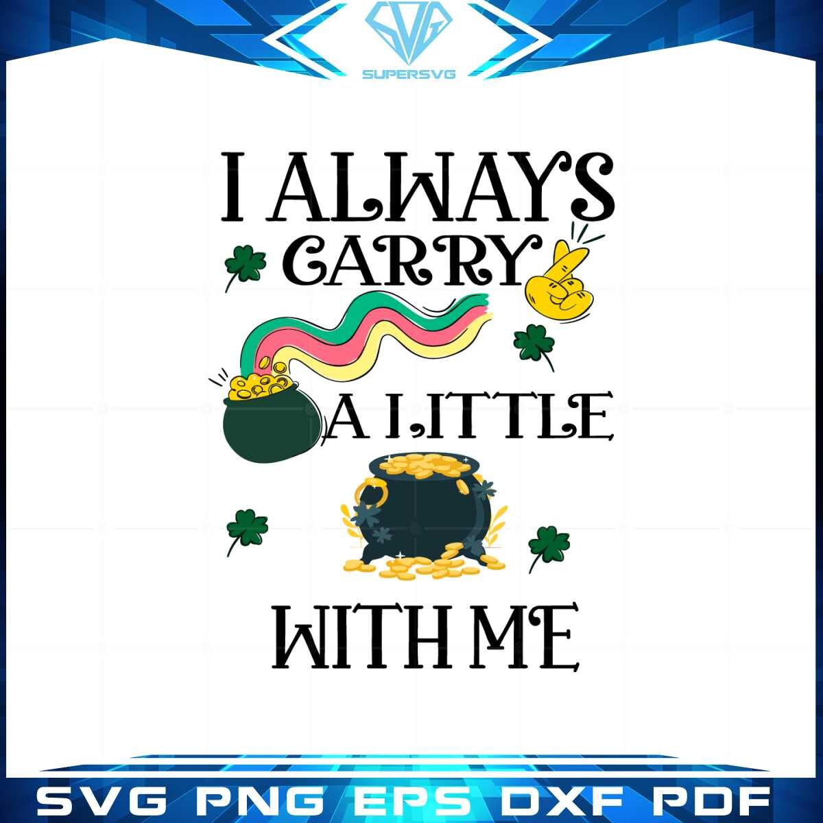 i-always-carry-a-little-pot-with-me-st-patricks-day-svg-cutting-files