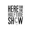 here-for-the-halftime-show-super-bowl-lvii-svg-cutting-files