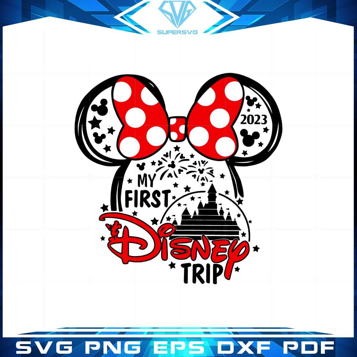 disney-trip-2023-my-first-disney-trip-svg-graphic-designs-files