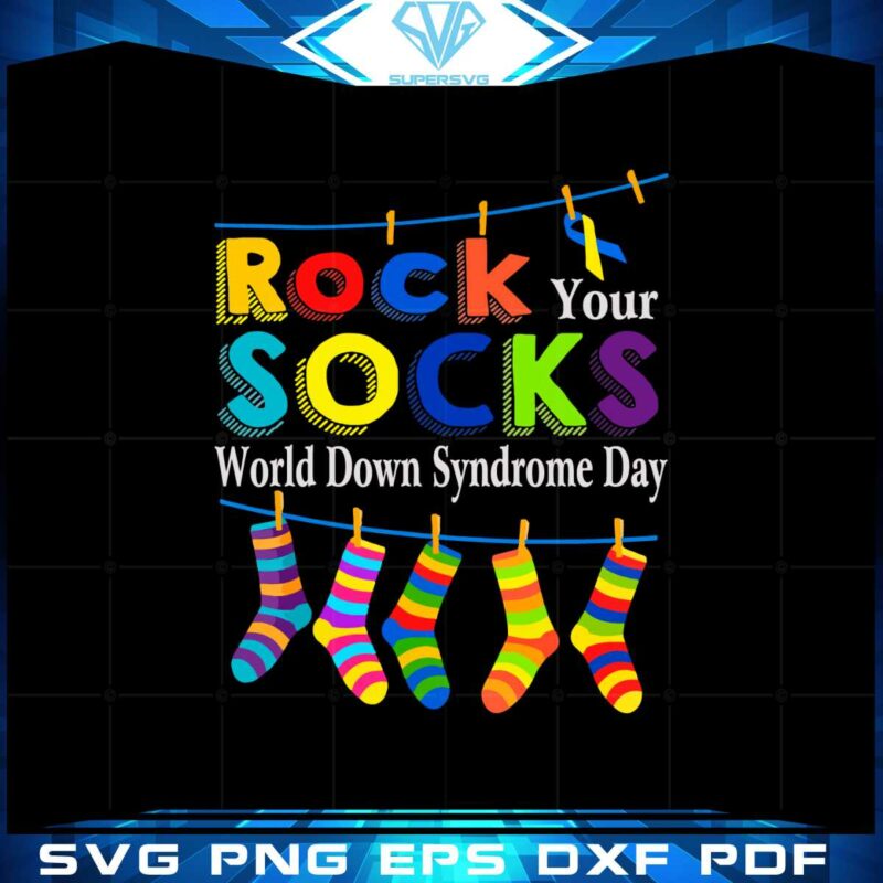 rock-your-socks-world-down-syndrome-day-svg-cutting-files