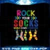 rock-your-socks-world-down-syndrome-day-svg-cutting-files